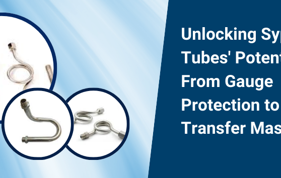 Unlocking Syphon Tubes' Potential: From Gauge Protection to Fluid Transfer Mastery